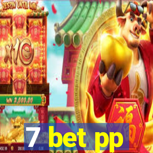 7 bet pp